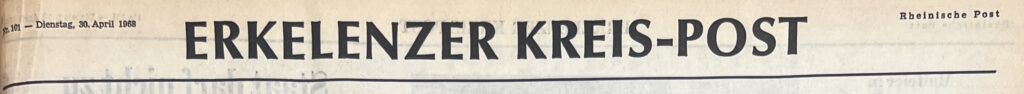 © Kreisarchiv Heinsberg | Foto: Andreas Nachtigal | RP 30.04.1968 Lokal